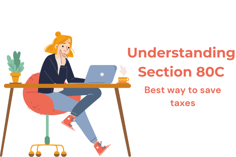 Understanding Section 80C: Best Ways to Save Tax
